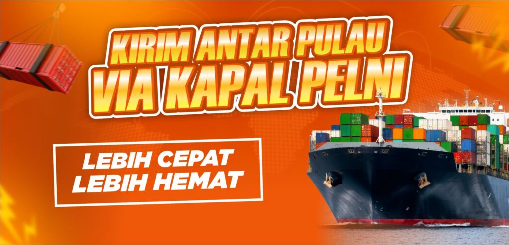 Ekspedisi Kapal Laut Terpercaya di Indonesia: Tarif Murah & Layanan Terbaik 2025