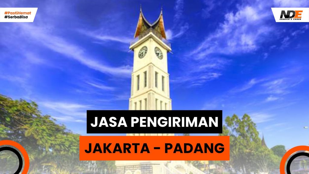 Jasa pengiriman jakarta padang termudah & efisien