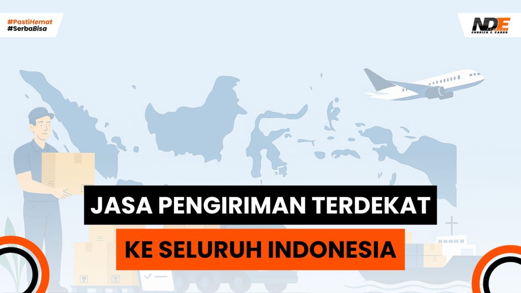 Jasa pengiriman terdekat ke seluruh indonesia