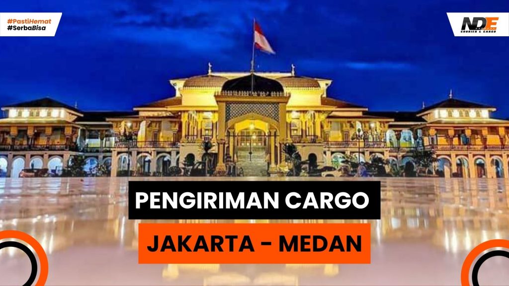 Pengiriman cargo jakarta medan